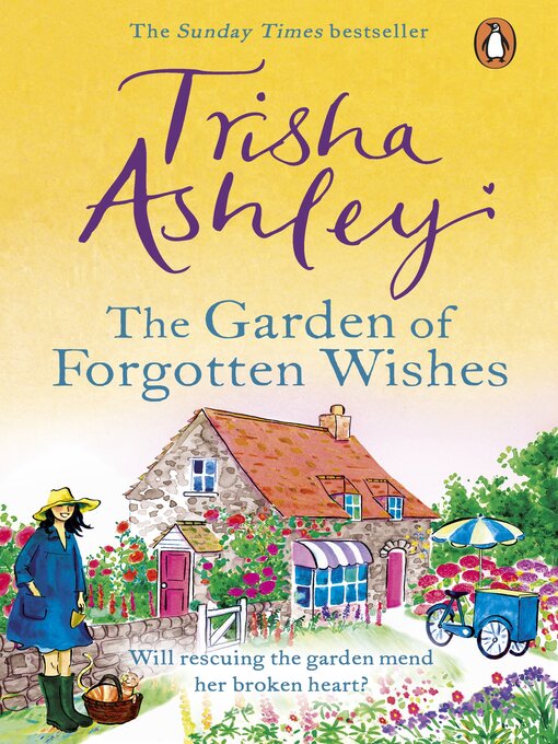 Title details for The Garden of Forgotten Wishes by Trisha Ashley - Available